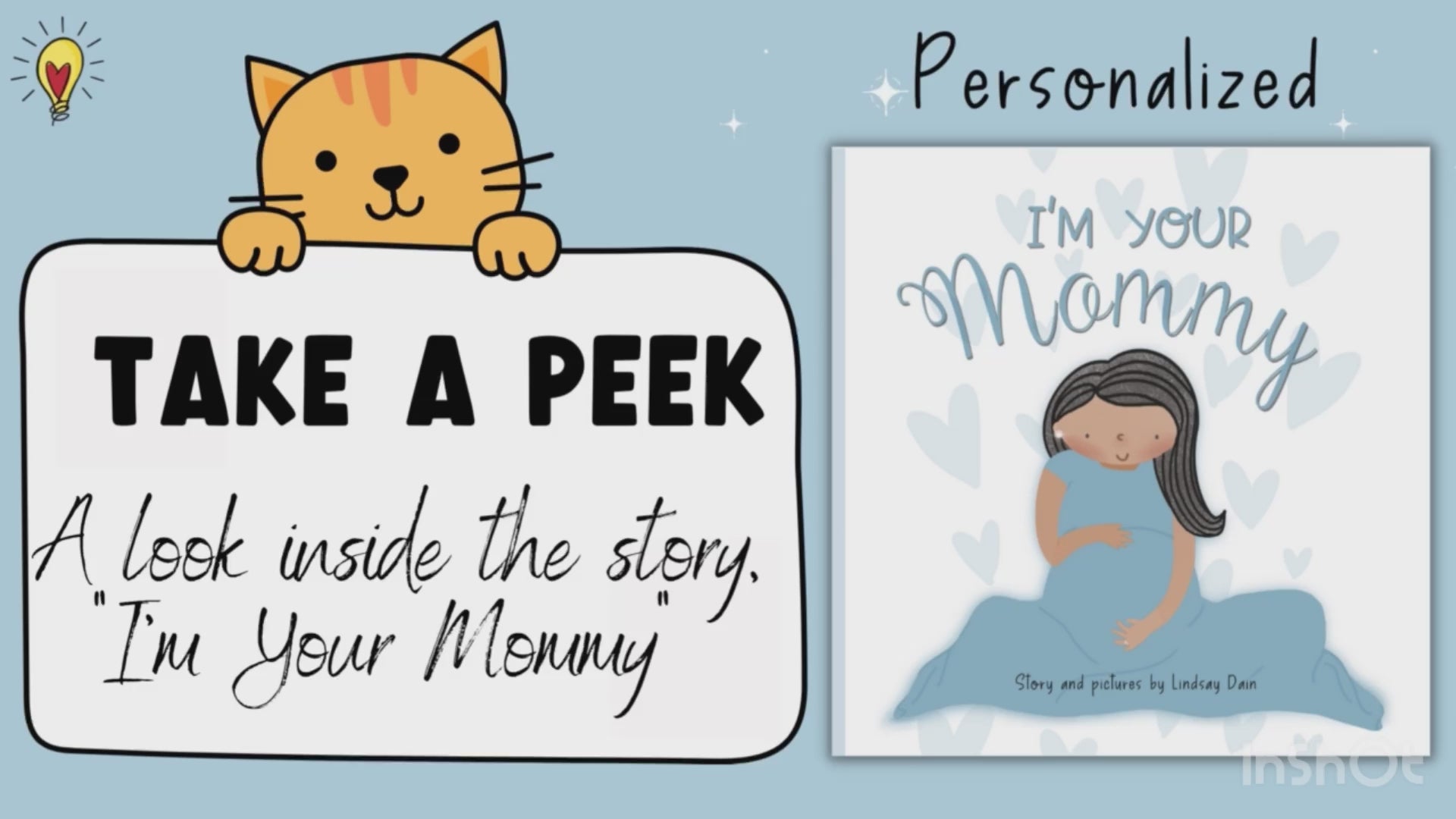 Load video: Video from the YouTube channel @shineandselfpublish showing a sneak peek at the features of the self published book &quot;I&#39;m Your Mommy,&quot; a mommy-to-be or baby shower gift. The mom is in blue for a son. 