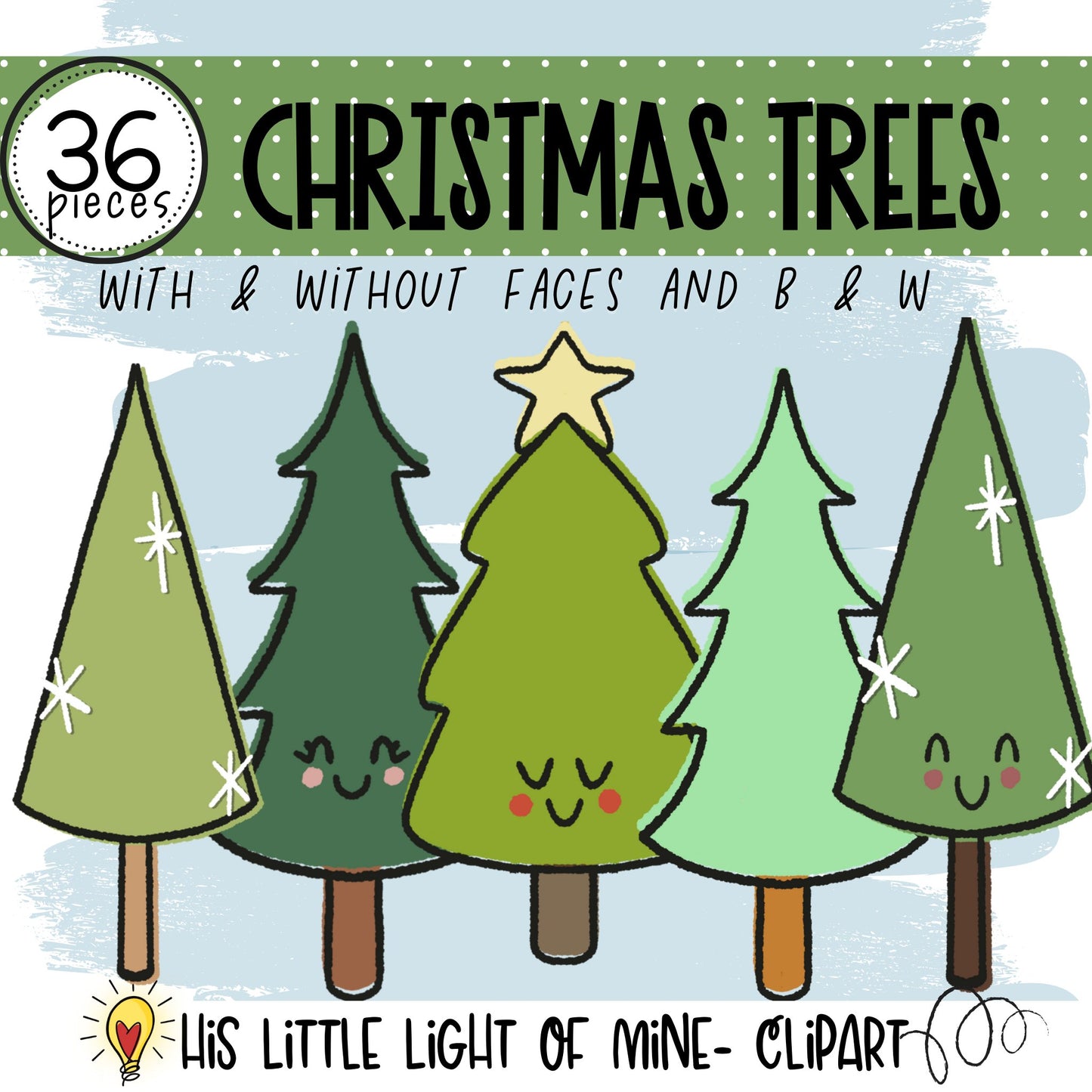 Cover Image of the Happy Christmas Trees clip art pack featuring trees with and without faces in color and in black and white as well as transparent versions