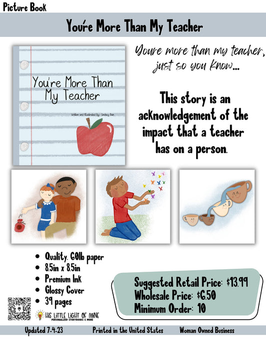 Wholesale ad of the children’s picture book called “You’re More Than My Teacher” self-published through Amazon Kindle Direct Publishing