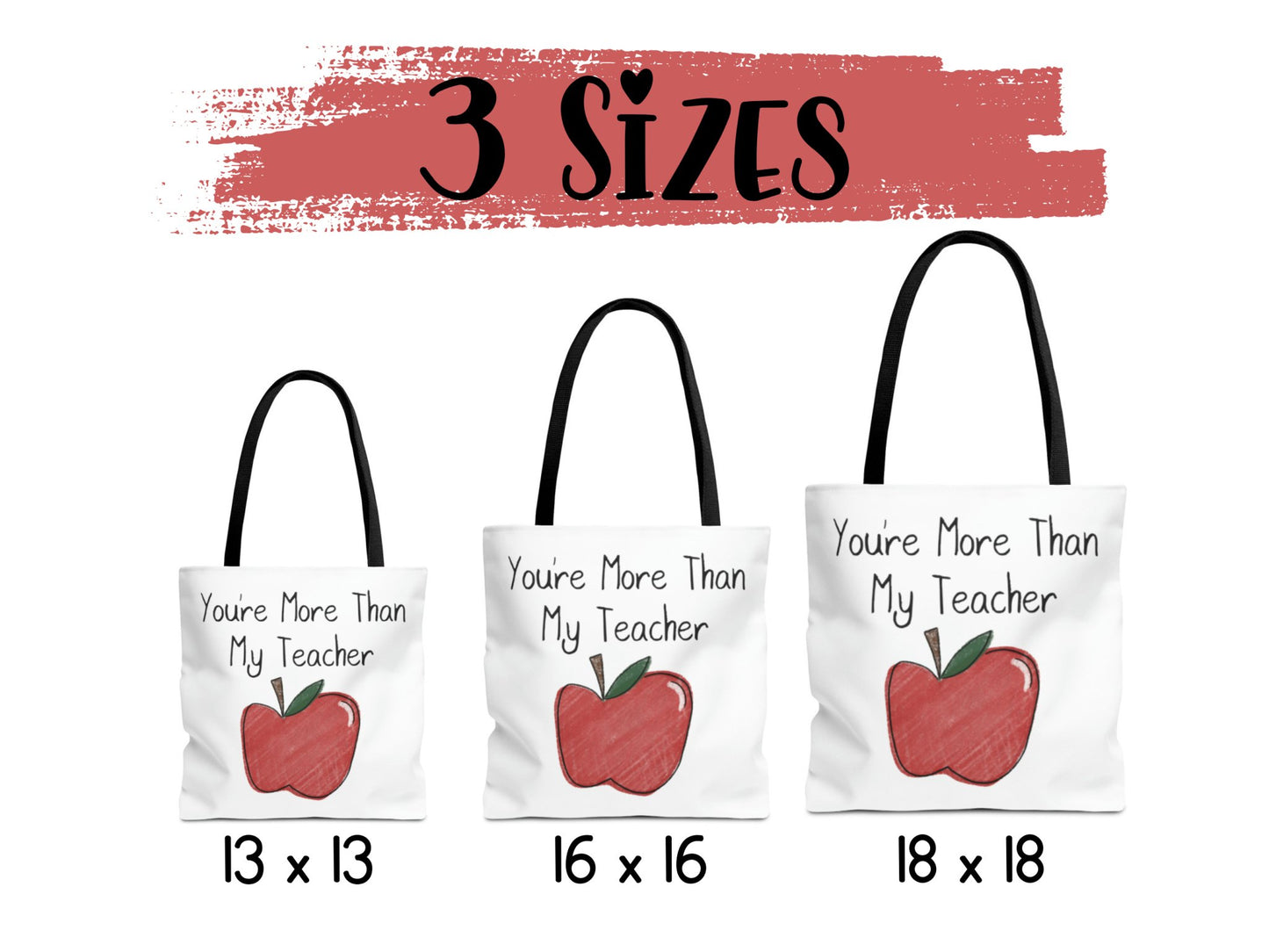 You're More Than My Teacher Tote Bag